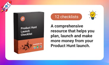 Imagen de portada de Product Hunt Launch Checklist: una imagen de portada visualmente atractiva de la completa Product Hunt Launch Checklist, con un título y varios íconos coloridos que representan las 12 listas de verificación estratégicas y más de 200 consejos prácticos.