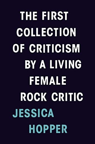 The First Collection of Criticism by a Living Female Rock Critic media 1