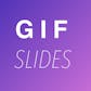 GifSlides