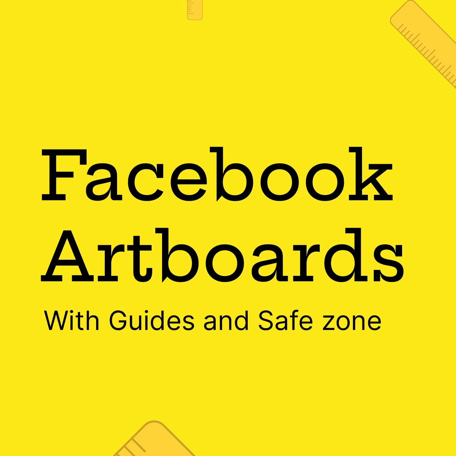 Facebook Artboards