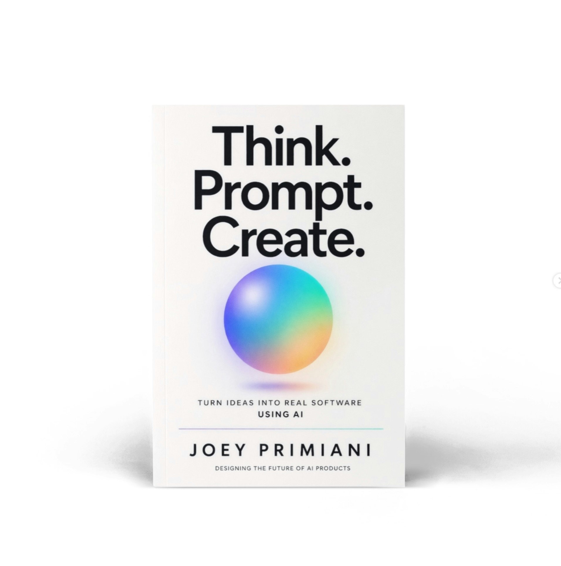 Think. Prompt. Create gallery image