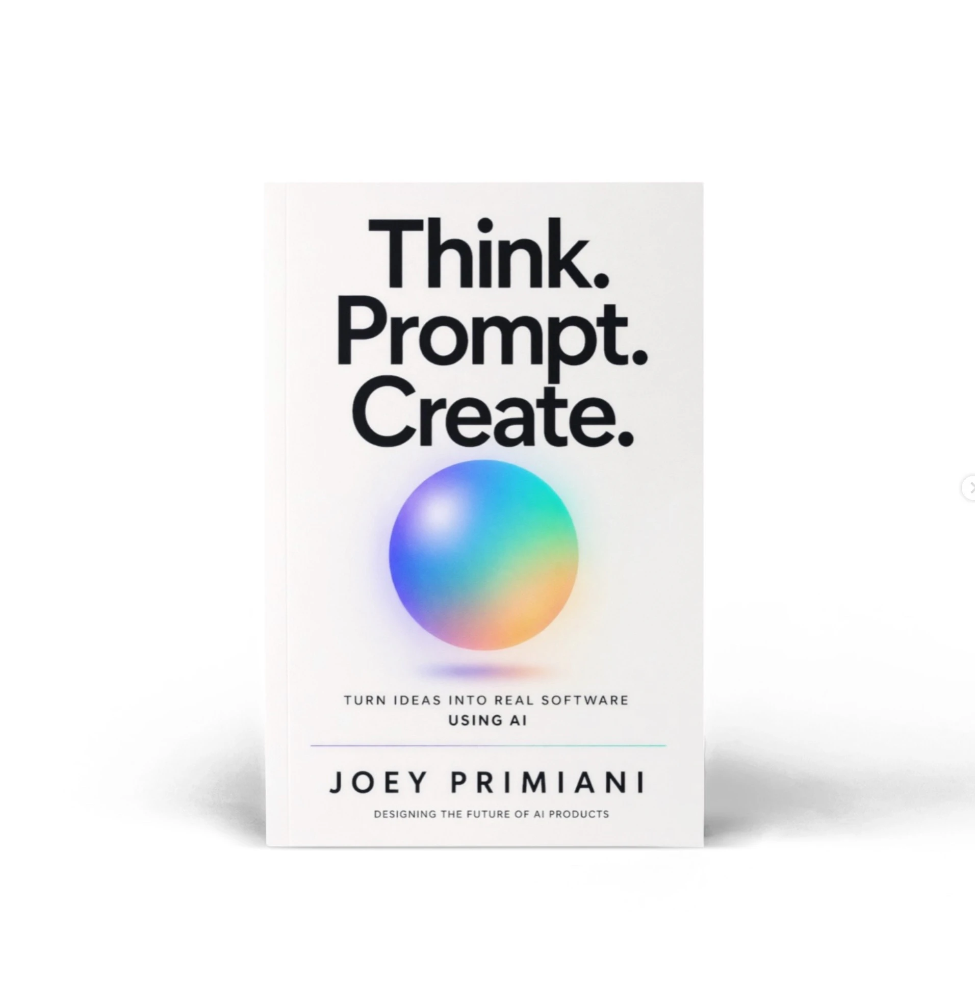 Think. Prompt. Create screenshot 1