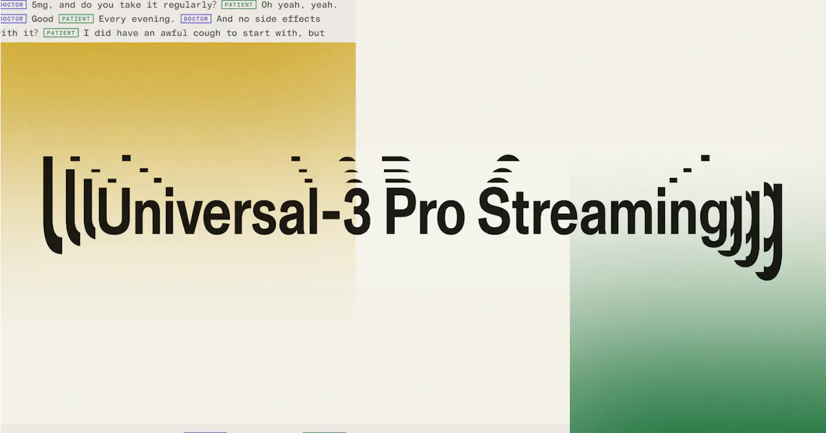 AssemblyAI: Universal-3 Pro Streaming