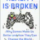 Reality is Broken by Jane McGonigal