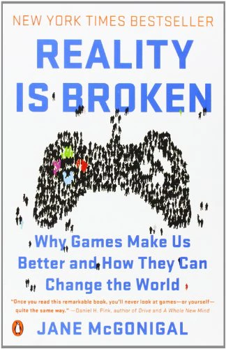 Reality is Broken by Jane McGonigal