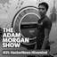 The Adam Morgan Show #21: HackerNews Hivemind