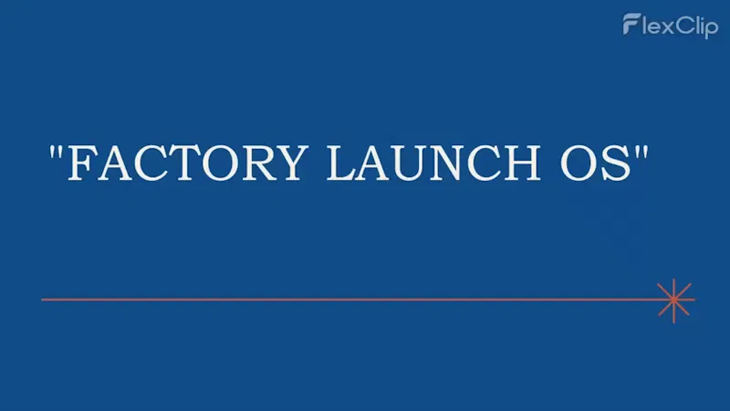 Factory Launch OS screenshot 1 (video preview)