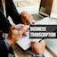 Business Transcription Service USA