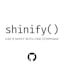 Shinify