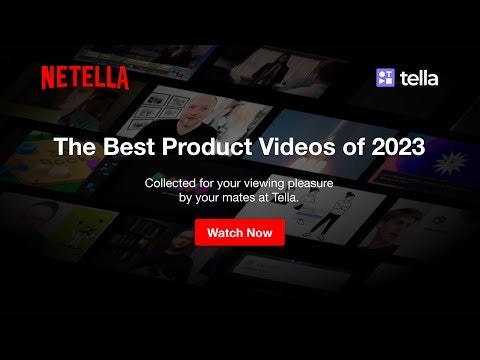 startuptile Netflix for Product Videos-A collection of the best product videos from 2023