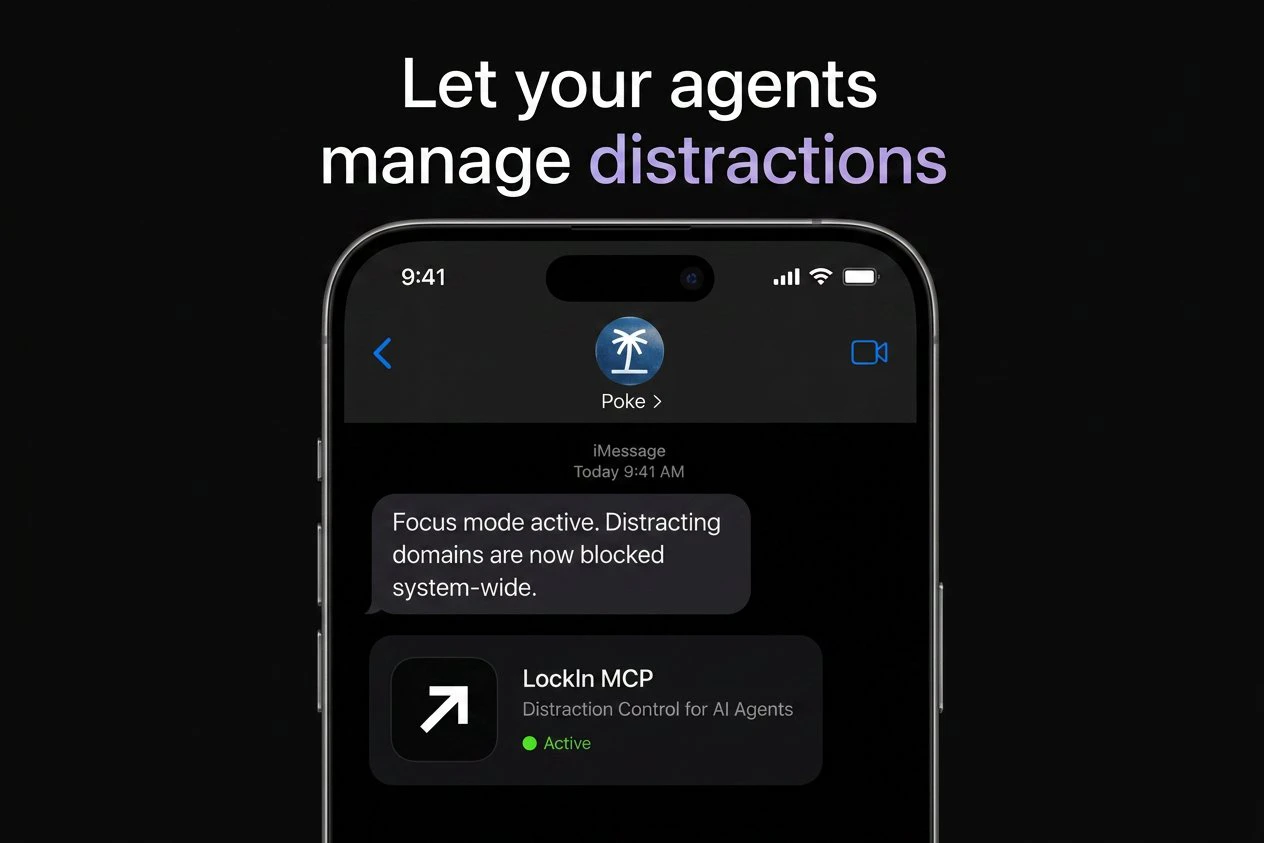 startuptile LockIn MCP-Let AI block distractions for you when you need to lock in