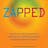 Zapped