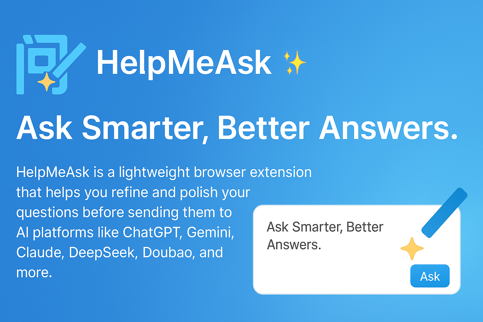 Média HelpMeask - Extension du navigateur - Demandez à Smarter, de meilleures réponses - affinez les questions en un seul clic 2