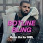 Botline Bling