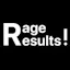 Rage Results!
