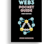 The Ultimate Web3 Pocket Guide
