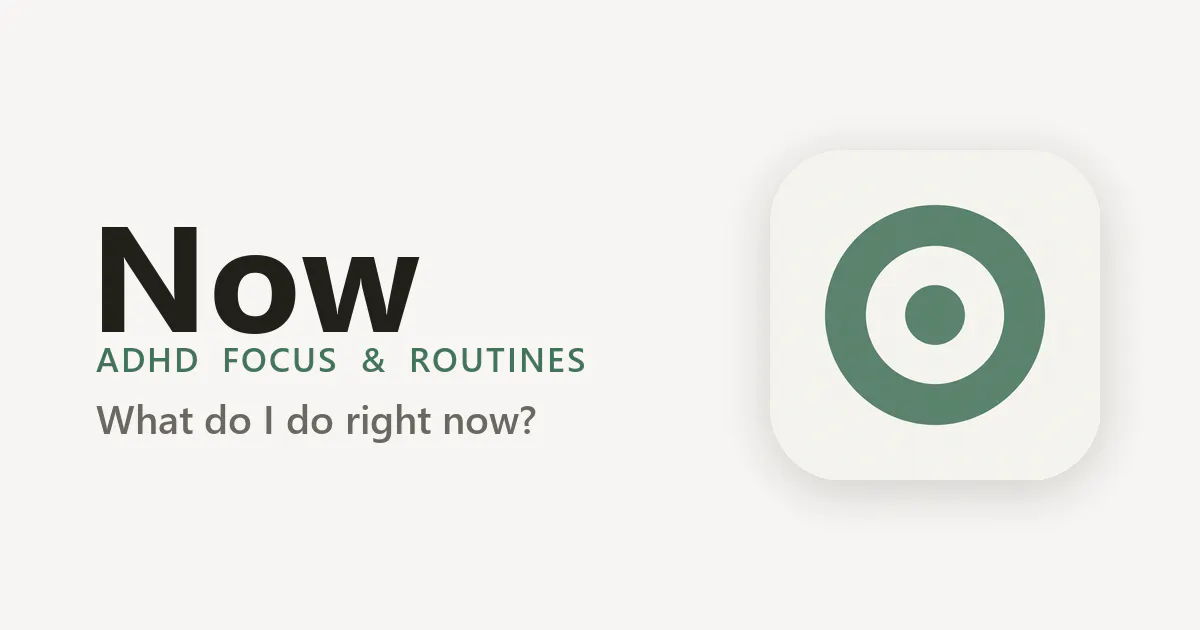 Now: ADHD Focus & Routines gallery image