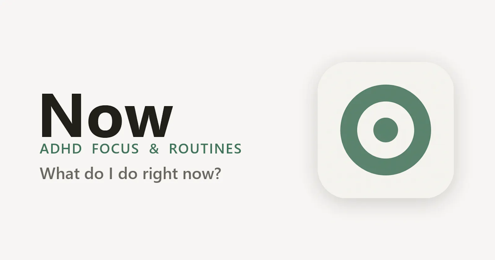 Now: ADHD Focus & Routines screenshot 1