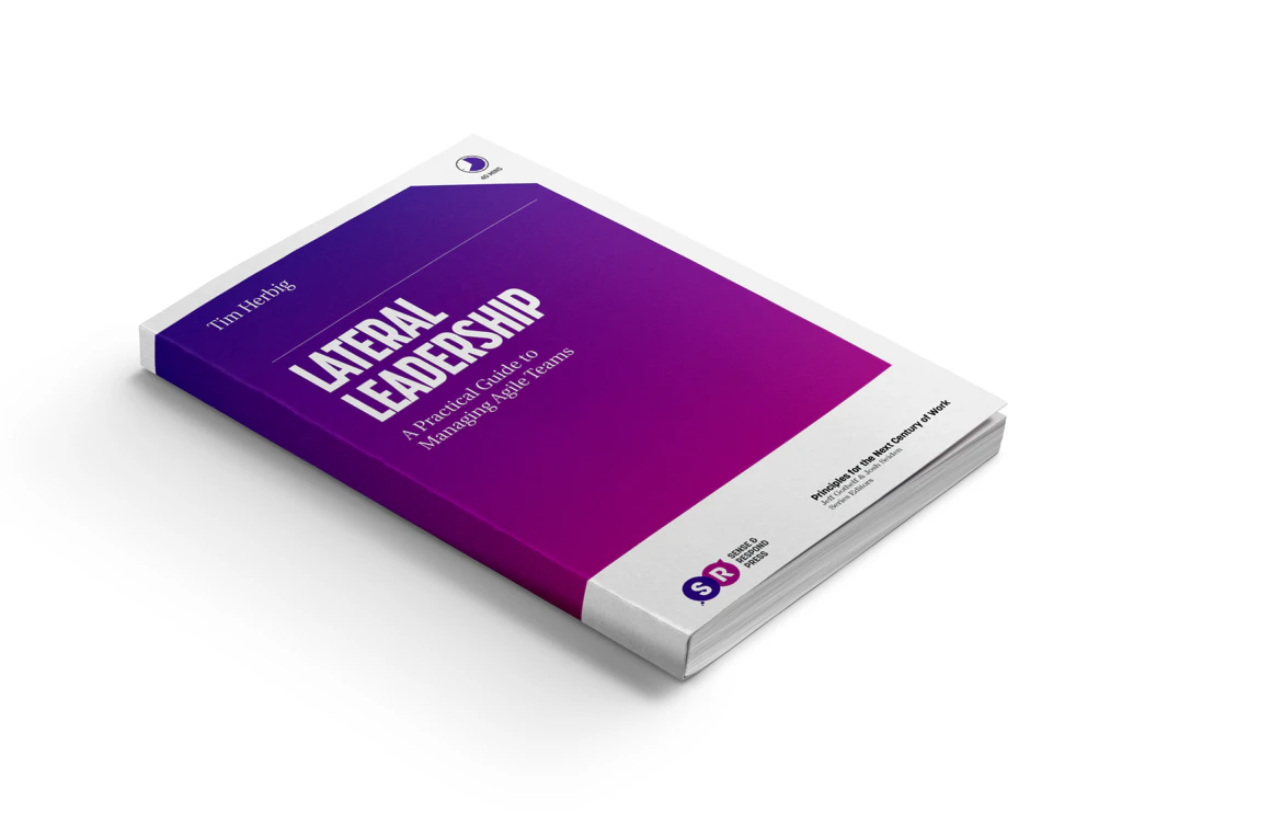 Lateral Leadership: A Practical Guide for Agile Product Managers