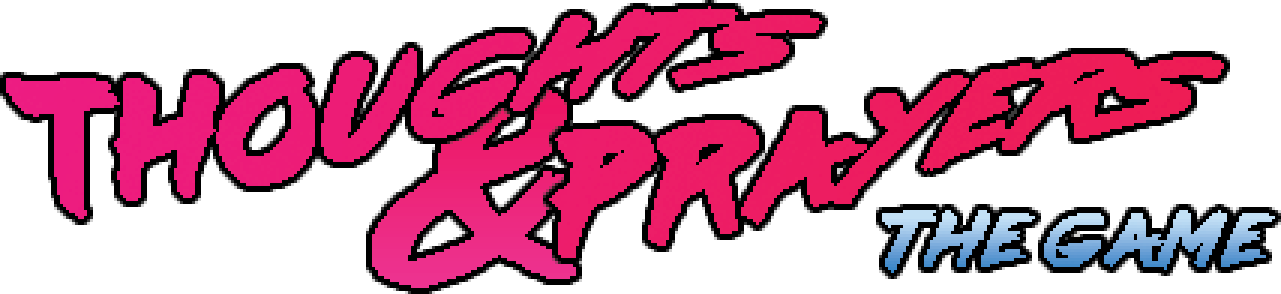 Thoughts & Prayers: The Game gallery image