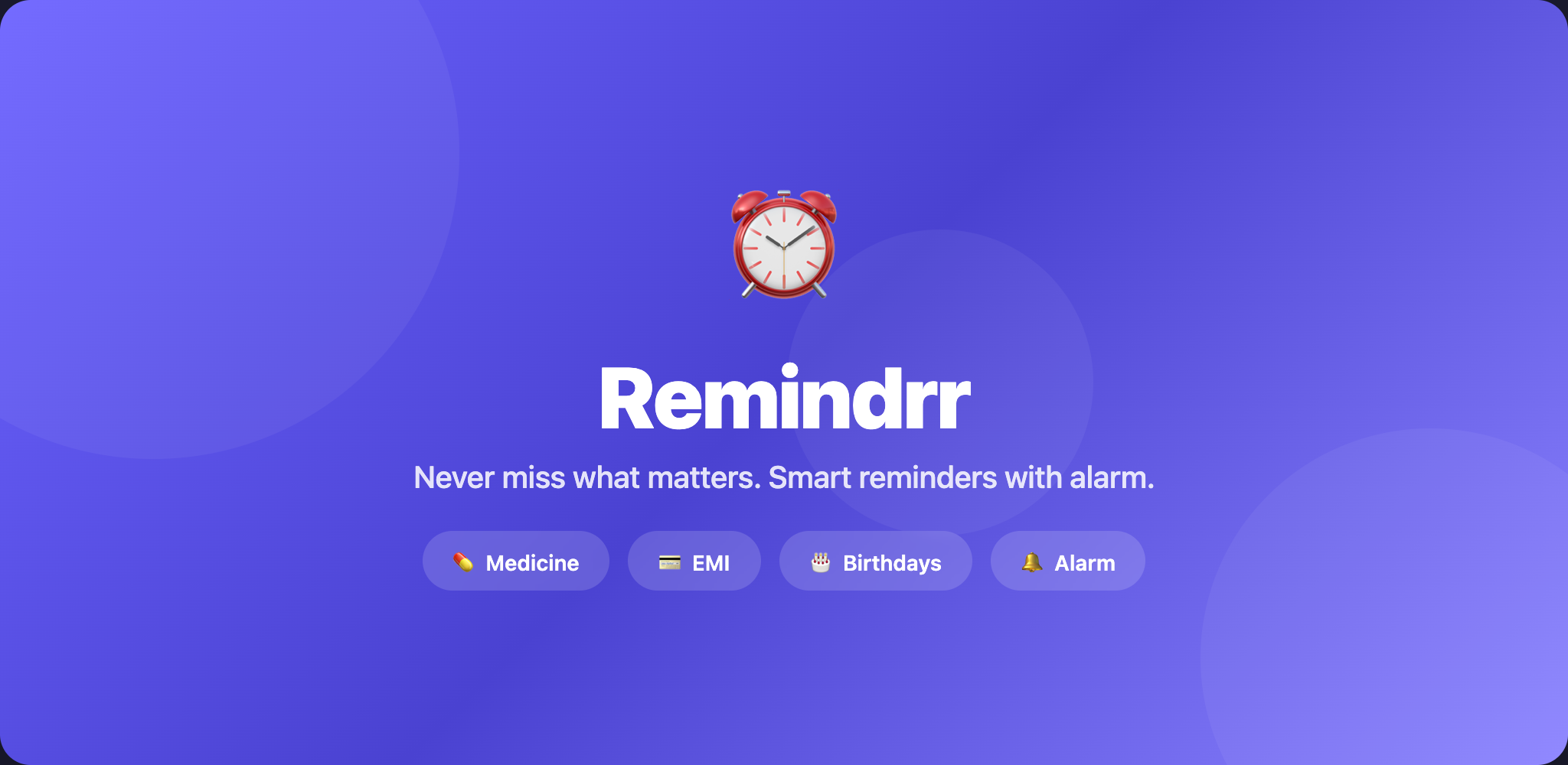 Remindrr The Smart Reminder & Alarm App