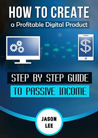 How to Create a Profitable Digital Product