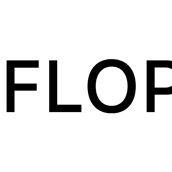 Flops