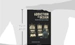 Addiction by Design image