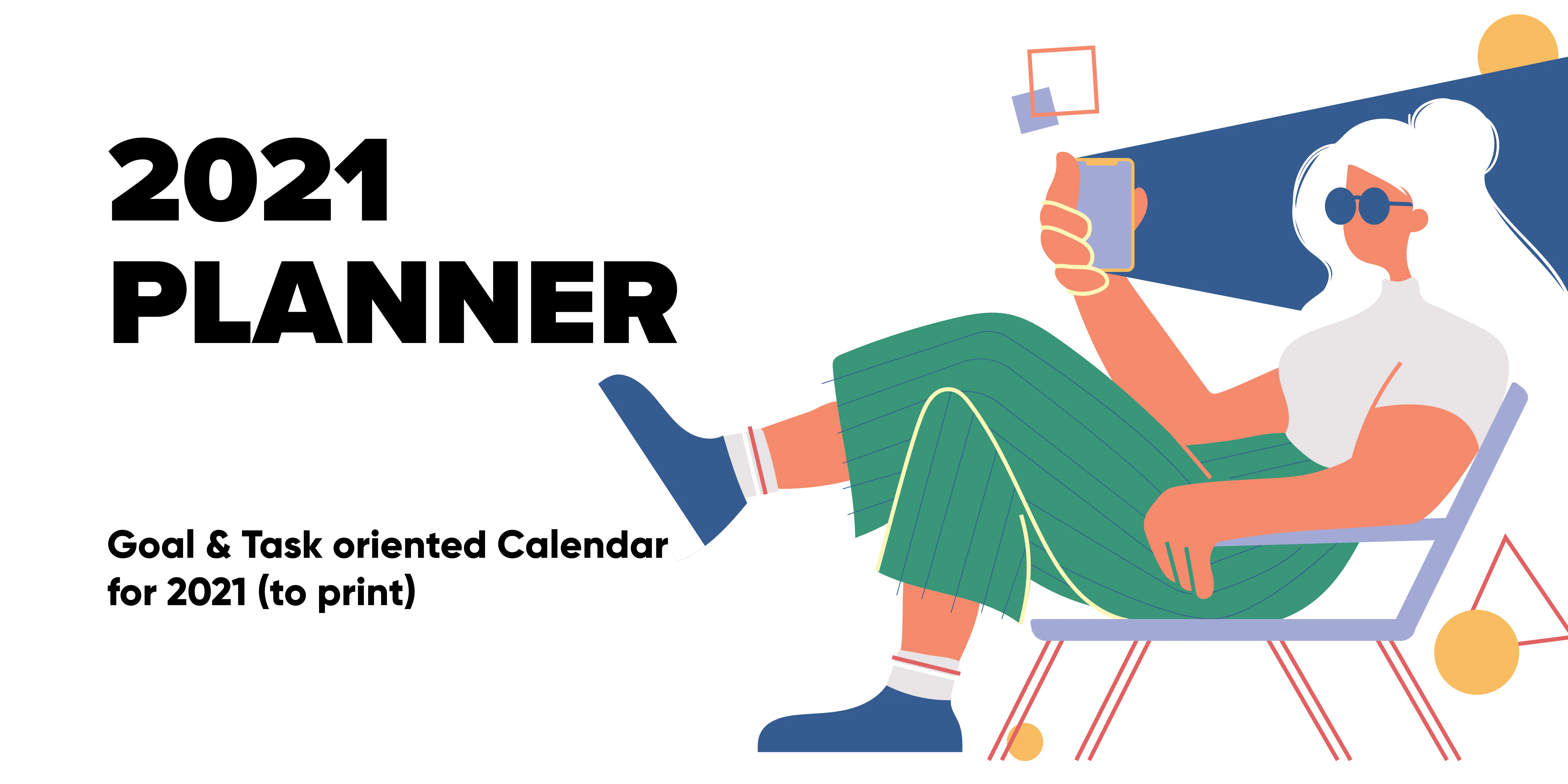 Goal & Task oriented Calendar for 2021
