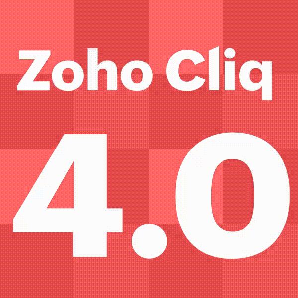 Zoho Cliq 4.0