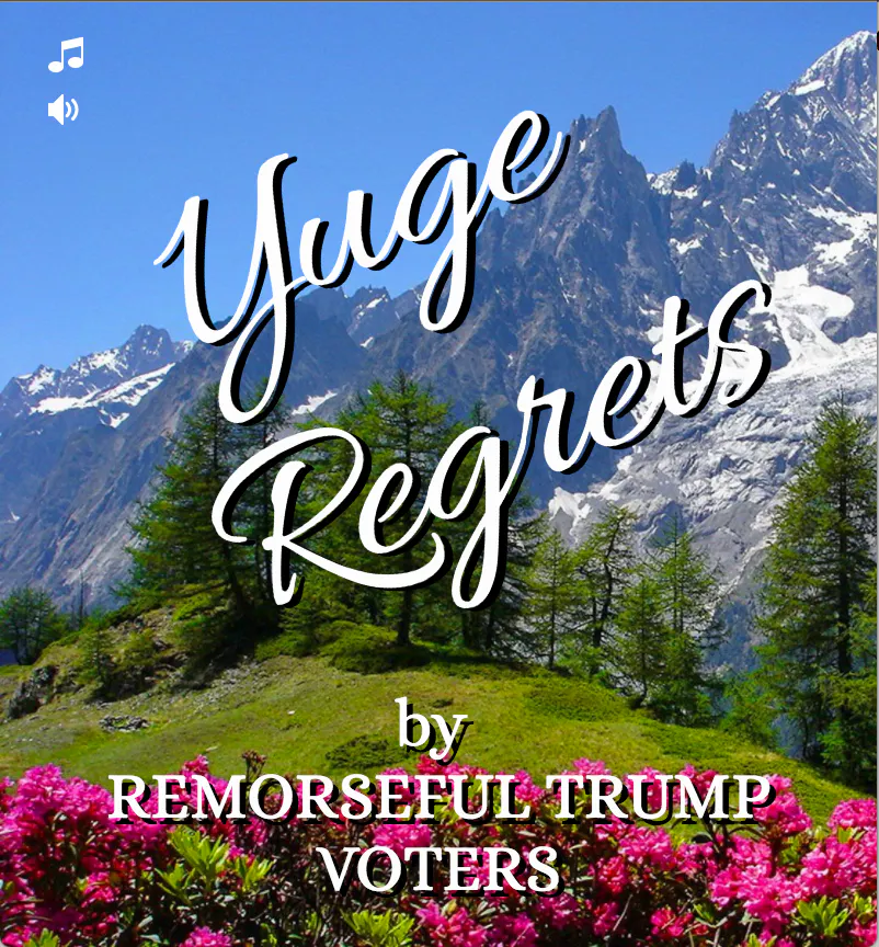 Yuge Regrets