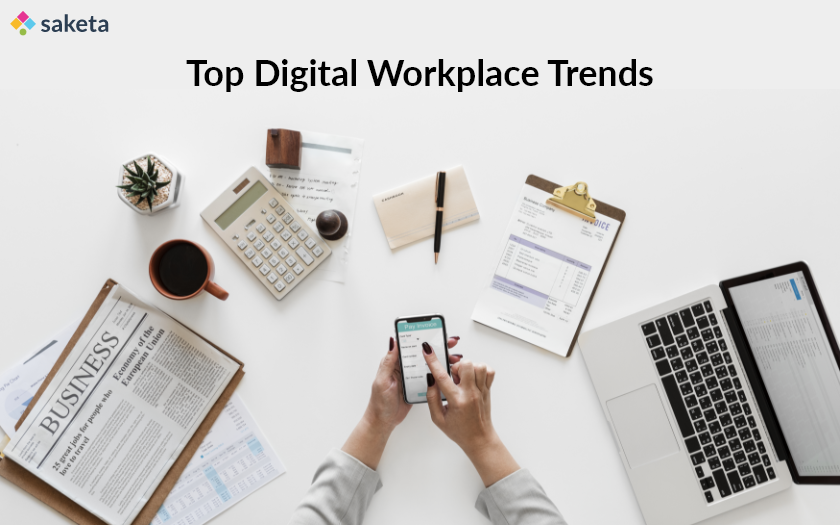 Top Digital Workplace Trends Of 2020