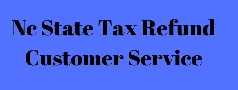 Nc State Tax Refund Customer Service gallery image