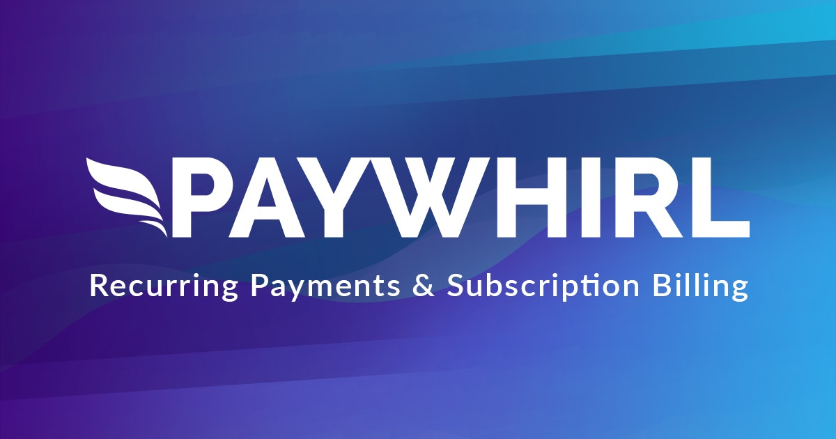 PayWhirl Recurring Payments and Subscriptions gallery image