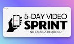 The 5-Day Video Sprint (AI + YouTube) image