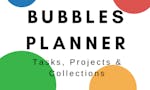 Bubbles Planner Tasks, Projects & Collections image