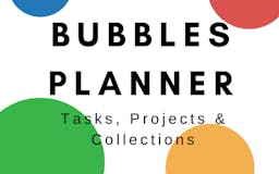 Bubbles Planner Tasks, Projects & Collections media 1