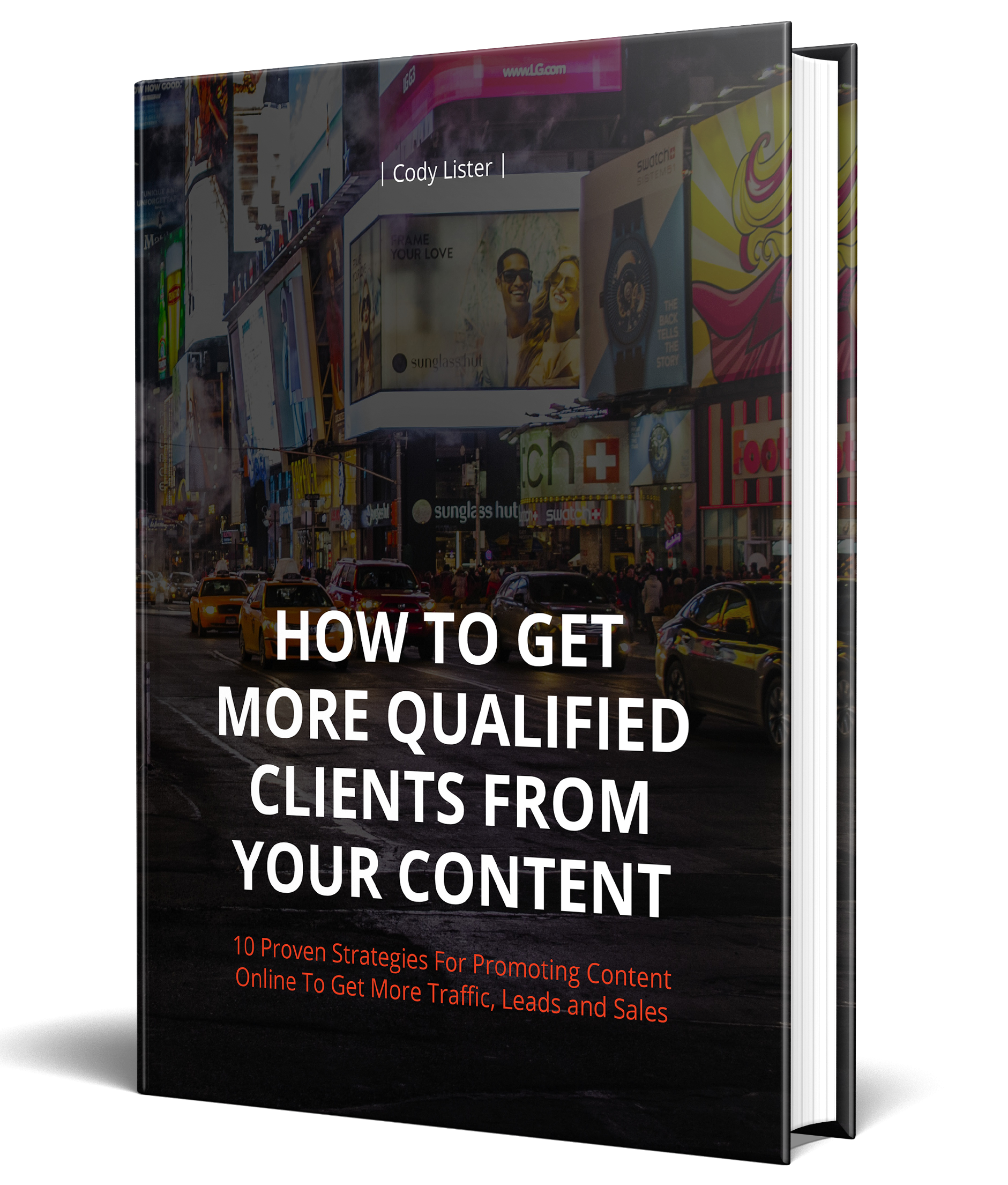 10 Proven Strategies To Turn Your Content Into Sales & Leads