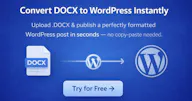DocxToWP - WordPress Import & Schedule