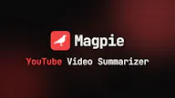 Magpie - YouTube Summarizer