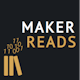 Maker Reads