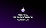 Free Meta Title & Description Generator image