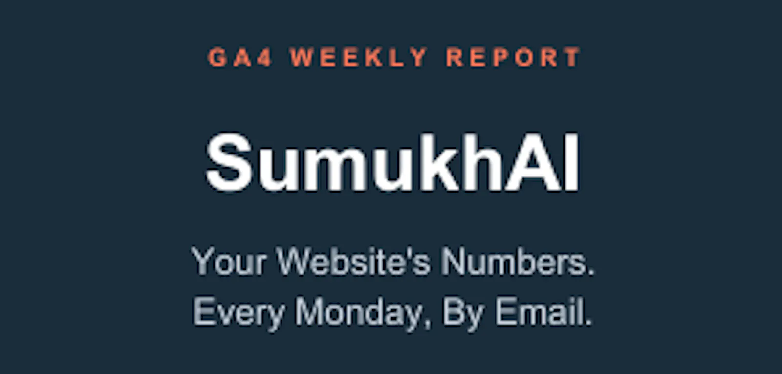 GA4 Weekly Report screenshot 2
