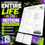 Organize Your Entire Life in One Notion