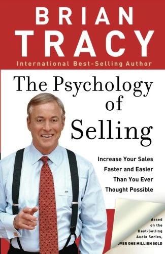 The Psychology of Selling