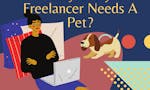 Why Every Freelancer Needs A Pet? image