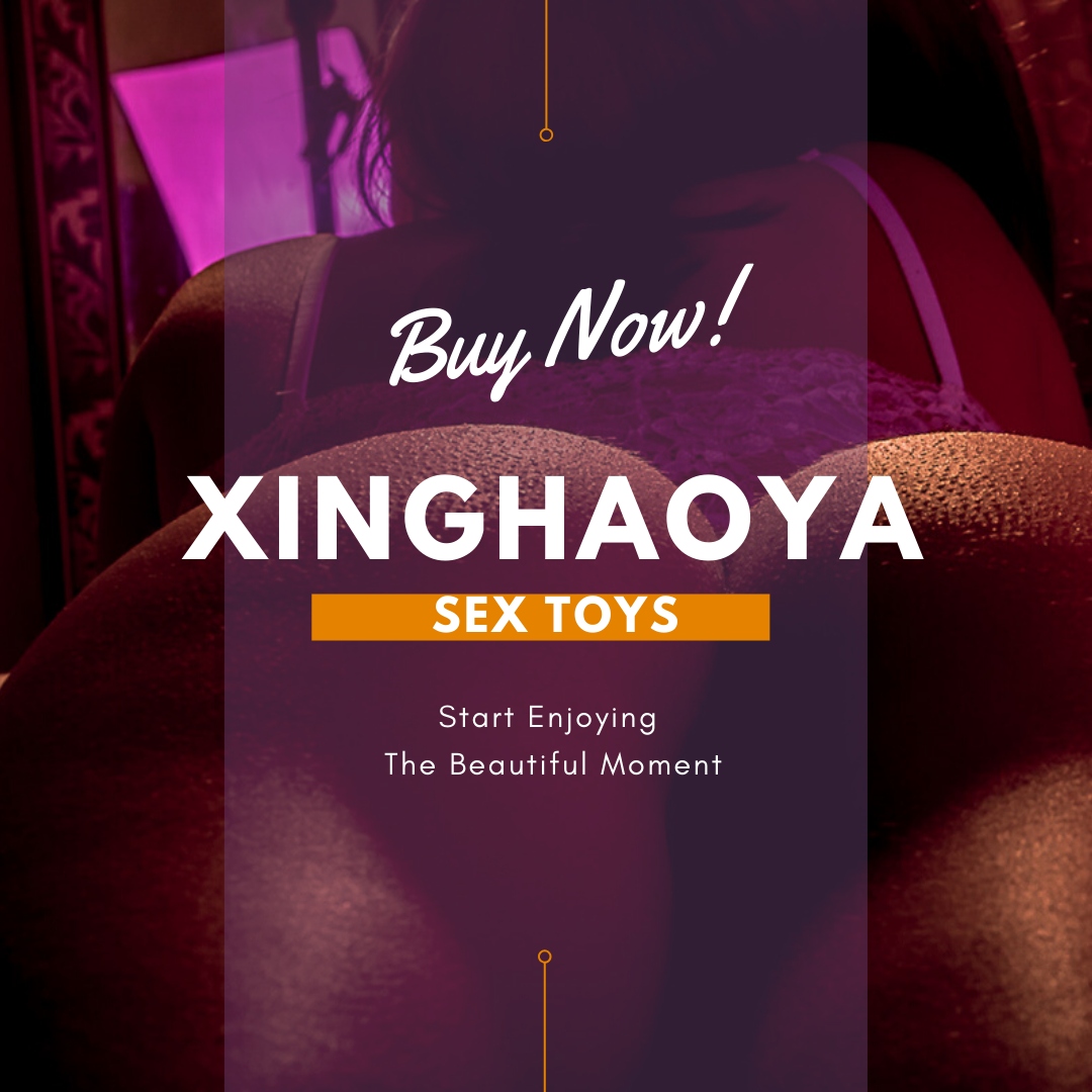 ของเล่นที่เป็นผู้ใหญ่คุณภาพสูง - ซื้อของเล่น Xinghaoya เพื่อความสุขในห้องนอนของคุณ media 1