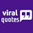 Viral Quotes