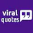 Viral Quotes