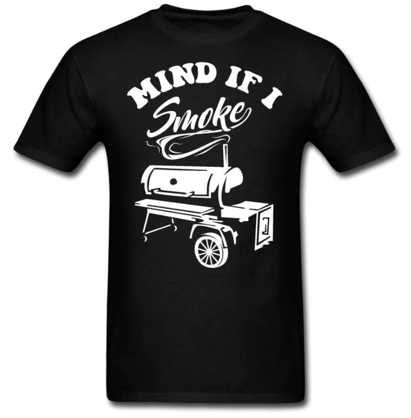 Funny BBQ Shirt - Mind If I Smoke